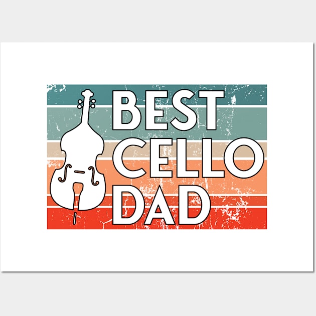 Best Cello dad Wall Art by Jabinga